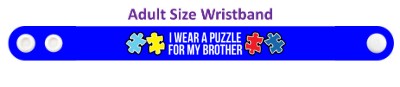 blue i wear a puzzle for my brother autism awareness wristband