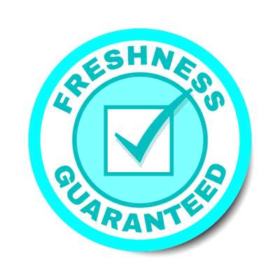 freshness guaranteed checkmark aqua stickers, magnet