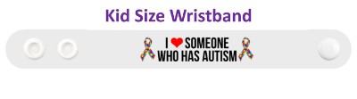 i love someone who has autism heart awareness white wristband