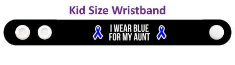 i wear blue for my aunt colon cancer ribbon awareness wristband