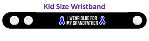 i wear blue for my grandfather colon cancer awareness ribbons wristband