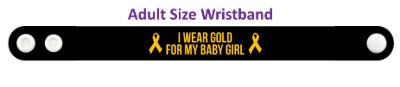 i wear gold for my baby girl childhood cancer awareness wristband