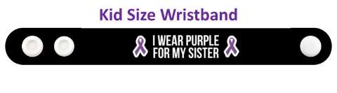 i wear purple for my sister domestic violence awareness wristband