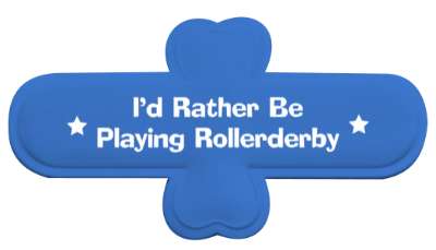id rather be playing rollerderby life sports stickers, magnet