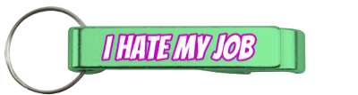 novelty i hate my job stickers, magnet