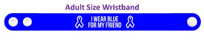 ribbons i wear blue for my friend colon cancer awareness wristband
