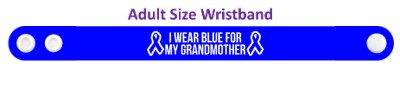 ribbons i wear blue for my grandmother colon cancer awareness wristband