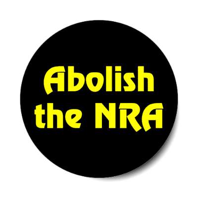 abolish the nra stickers, magnet