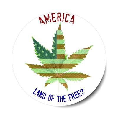 america land of the free marijuana sticker