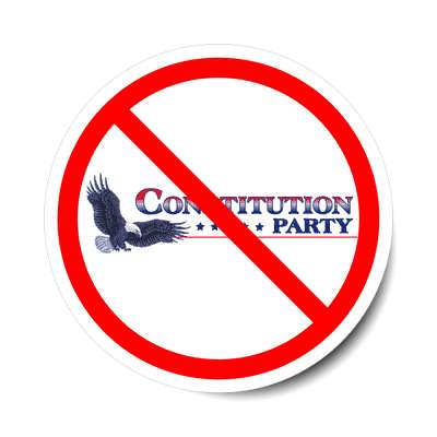 anti constitution party red slash eagle logo sticker