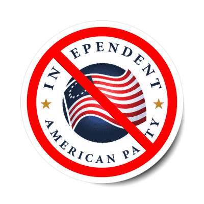anti independent party sticker