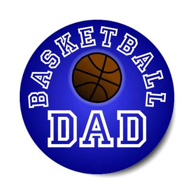 basketball dad sticker