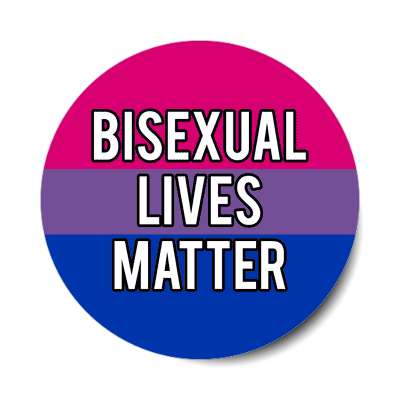 bisexual lives matter sticker