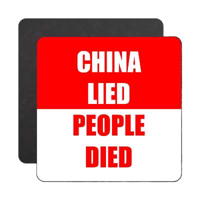 china lied people died medium red magnet