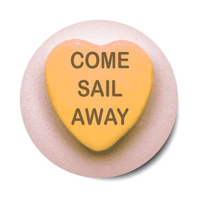 come sail away valentines day heart candy sticker