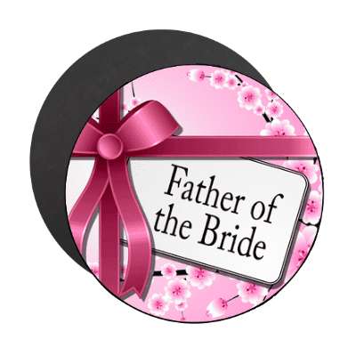 father of the bride pink ribbon card magnet