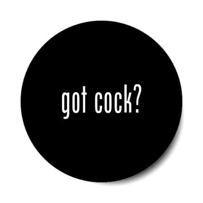 got cock sticker