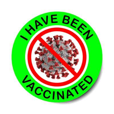 green covid i have been vaccinated stickers, magnet