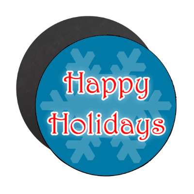 happy holidays frost snowflake blue magnet