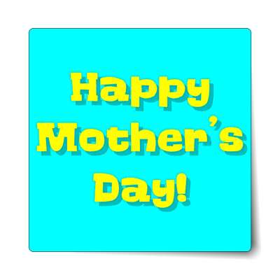 happy mothers day cartoon aqua sticker