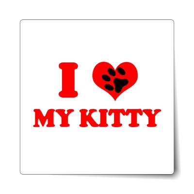 i heart my kitty paw print sticker