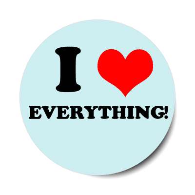 i love everything red heart sticker