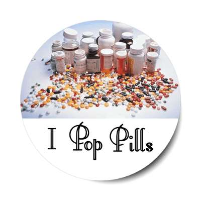i pop pills sticker