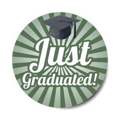just graduated deep green rays graduation cap sticker