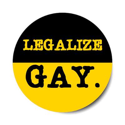 legalize gay sticker