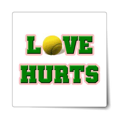 love hurts tennis ball white block sticker