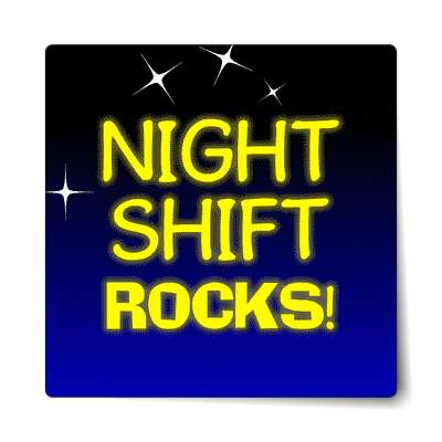 night shift rocks sticker