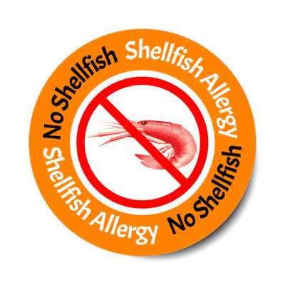 no shellfish allergy shrimp with red slash orange stickers, magnet