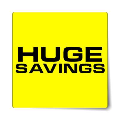 pricetag huge savings sticker