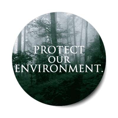 protect our environment forest sticker