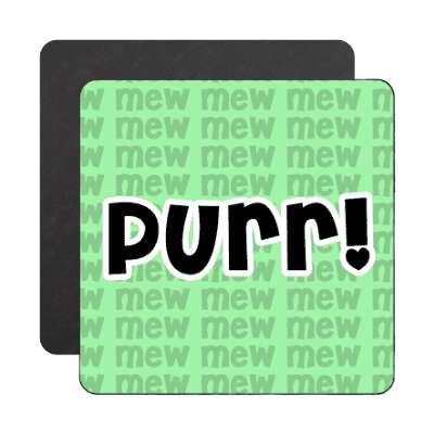 purr light green mew magnet