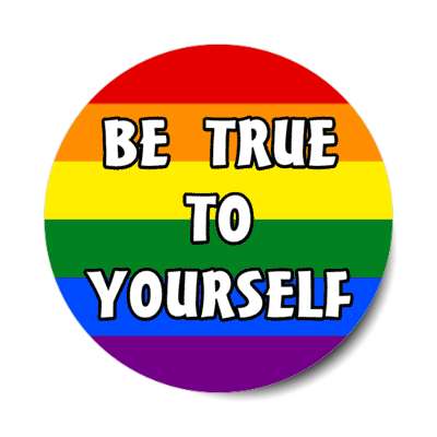 rainbow lgbt be true to yourself pride flag sticker