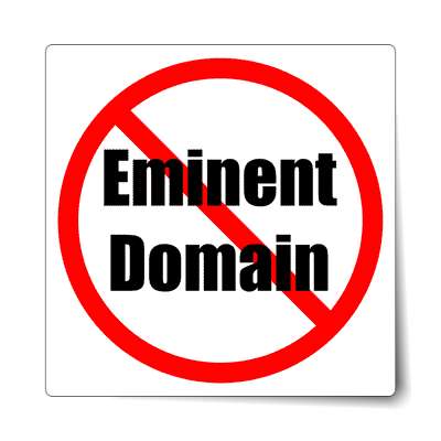 red slash no eminent domain sticker