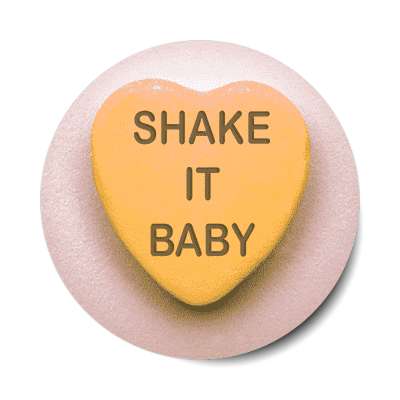 shake it baby valentines day heart candy sticker