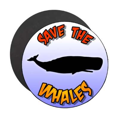 silhouette animal save the whales magnet