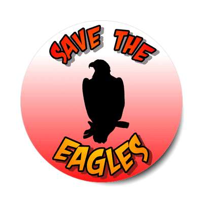 silhouette bird save the eagles sticker