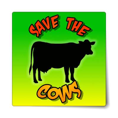 silhouette save the cows sticker