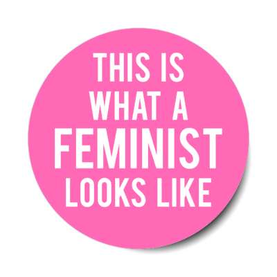 this is what a feminist looks like bubblegum pink sticker