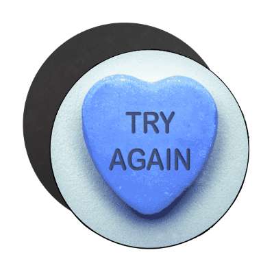 try again valentines day heart candy magnet
