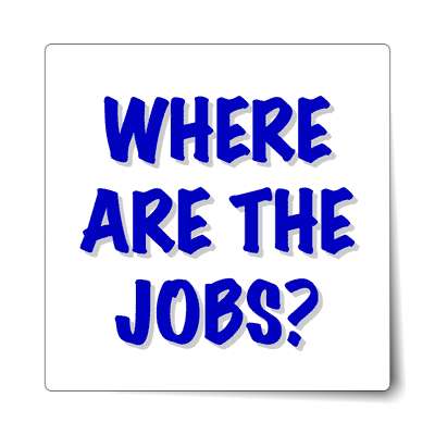 where are the jobs thick marker sticker