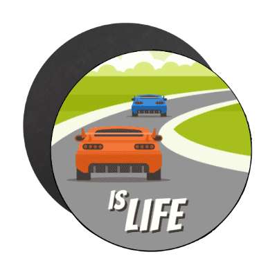car racing is life racecars track stickers, magnet