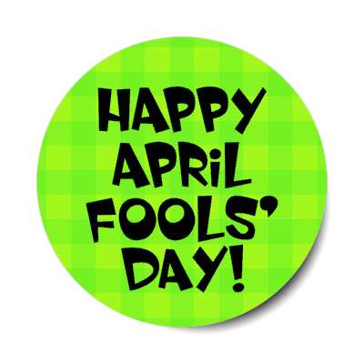 happy april fools day light green squares stickers, magnet