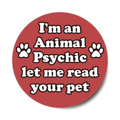 im an animal psychic let me read your pet stickers, magnet