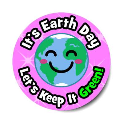 its earth day lets keep it green cute kawaii light purple stickers, magnet
