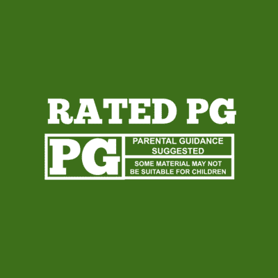 Rated Pg Parental Guidance Suggested Some Material May Not Be Suitable For  Children Green