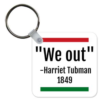 1849 we out quote harriet tubman stickers, magnet